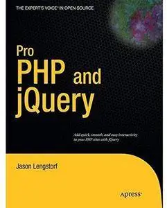 Pro PHP and jQuery [Repost]