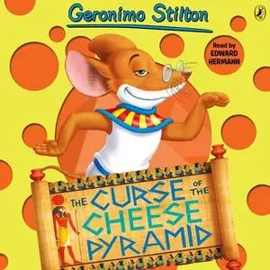 «The Curse of the Cheese Pyramid» by Geronimo Stilton
