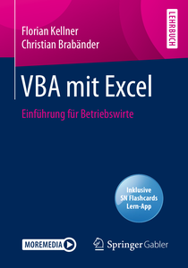 VBA mit Excel: Einführung für Betriebswirte