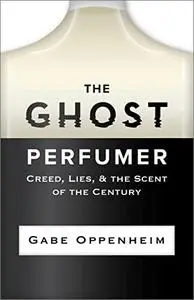 The Ghost Perfumer: Creed, Lies, & the Scent of the Century