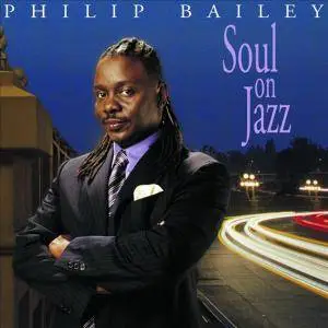 Philip Bailey - Soul On Jazz (2002) MCH SACD ISO + DSD64 + Hi-Res FLAC