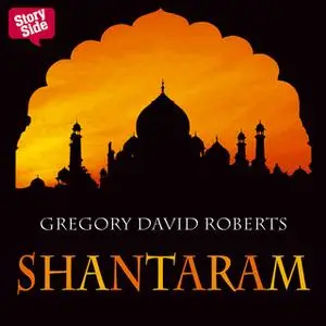 «Shantaram - Del 1» by Gregory David Roberts