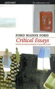 «Critical Essays» by Ford Madox