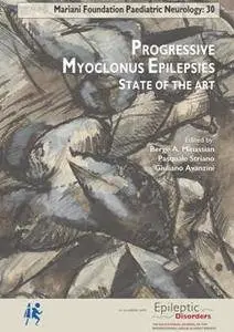 Progressive Myoclonus Epilepsies : State of the Art