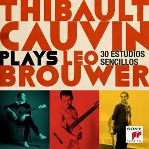 Thibault Cauvin - Thibault Cauvin Plays Leo Brouwer (2020) [Official Digital Download 24/96]