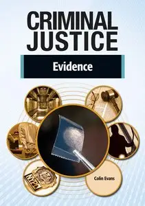 Evidence (Criminal Justice) (repost)