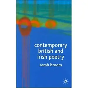 Contemporary British and Irish Poetry: An Introduction