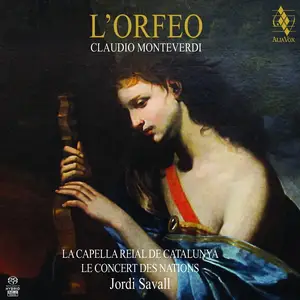 Jordi Savall, Le Concert des Nations - Claudio Monteverdi: L'Orfeo (2015)