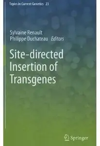 Site-directed insertion of transgenes