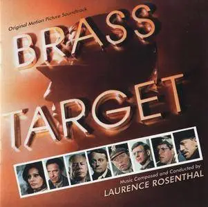 Laurence Rosenthal - Brass Target: Original Motion Picture Soundtrack (1978) Limited Edition Release 2014