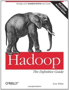 Hadoop: The Definitive Guide, Third edition (Final Release)