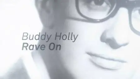 BBC - Buddy Holly: Rave On (2017)
