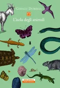 Gerald Durrell - L'isola degli animali