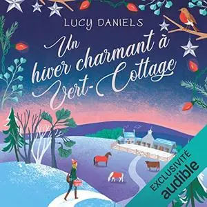 Lucy Daniels, "Vert-Cottage, tome 6 : Un hiver charmant à Vert-Cottage"
