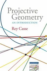 Projective Geometry: An Introduction (Repost)