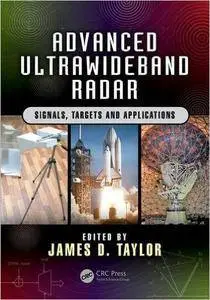 Advanced Ultrawideband Radar: Signals, Targets, and Applications (Force Drawing Series)