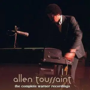 Allen Toussaint - The Complete Warner Recordings (2CD Remastered Edition) (2016)