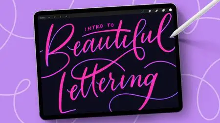 Intro to Beautiful Lettering in Procreate