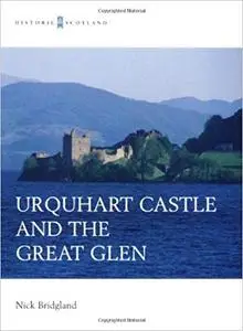 Urquhart Castle and the Great Glen