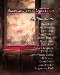 «Bards and Sages Quarterly (April 2019)» by Andrew Knighton, Chris Dean, Dawn Bonanno