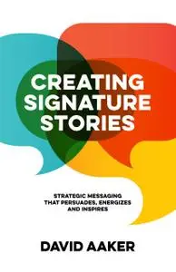 Creating Signature Stories