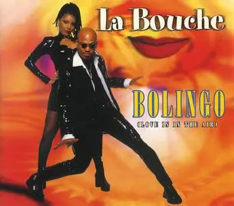 La Bouche - Bolingo (Love Is In The Air) (1996)