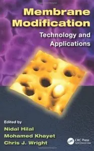 Membrane Modification: Technology and Applications [Repost]