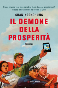 Chan Koonchung – Il demone della prosperità (2012)