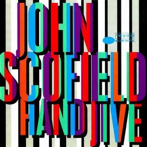 John Scofield - Hand Jive (1994) (Re-up)