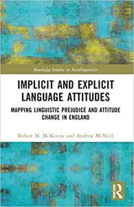 Implicit and Explicit Language Attitudes