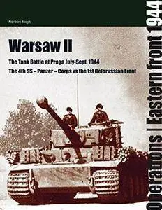 Warsaw II: The Tank Battle at Praga