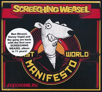 Screeching Weasel - First World Manifesto (2011) RESTORED