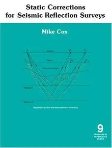 Static Corrections for Seismic Reflection Surveys