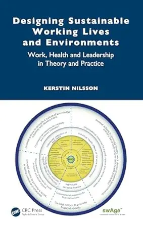 Designing Sustainable Working Lives and Environments