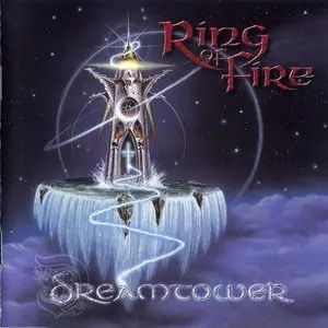 Ring Of Fire - Dreamtower (2003)