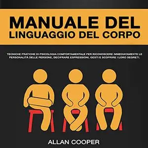 «Manuale del linguaggio del corpo» by Allan Cooper