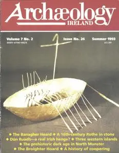Archaeology Ireland - Summer 1993