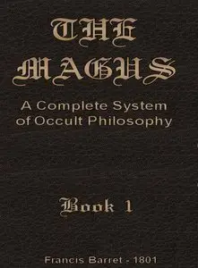 The Magus Vol 1 By Francis Barrett 