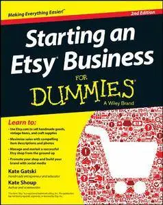 Starting an Etsy Business For Dummies, 2 edition