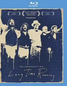 The Tragically Hip: Long Time Running (2017)