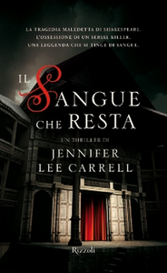 Jennifer L. Carrell - Il sangue che resta (Repost)