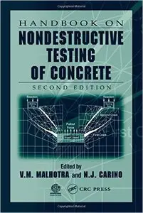 Handbook on Nondestructive Testing of Concrete, Second Edition (Repost)