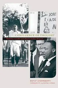 Confluence of Thought: Mahatma Gandhi And Martin Luther King, Jr.