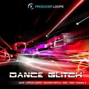 Producer Loops Dance Glitch Vol 2 WAV
