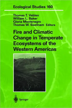 Fire and Climatic Change in Temperate Ecosystems of the Western Americas