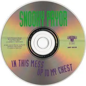 Snooky Pryor - In This Mess Up To My Chest (1994)