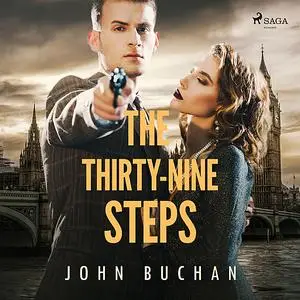 «The Thirty-Nine Steps» by John Buchan