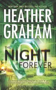 «The Night Is Forever» by Heather Graham