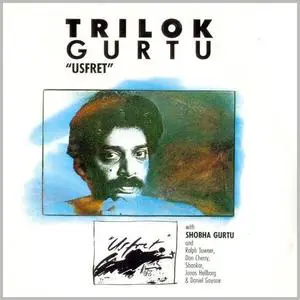 Trilok Gurtu - Usfret (1987)