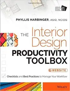 The Interior Design Productivity Toolbox: Checklists and Best Practices to Manage Your Workflow (repost)